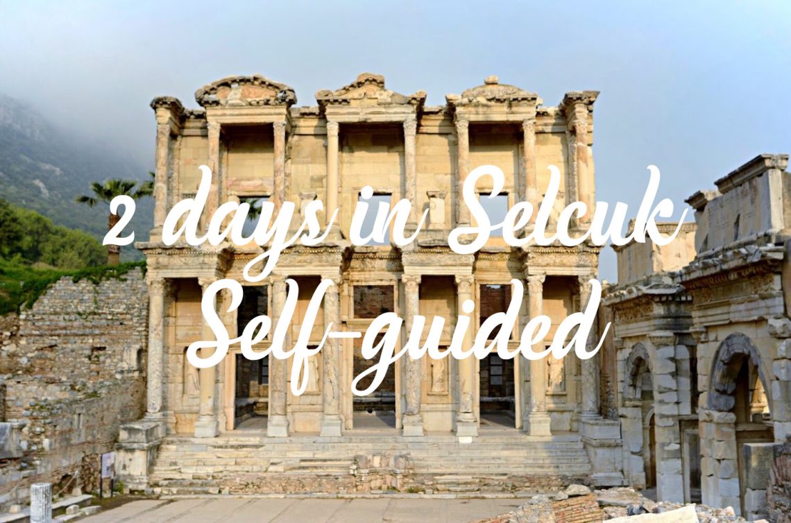 2 days in selcuk self guided mark and xin